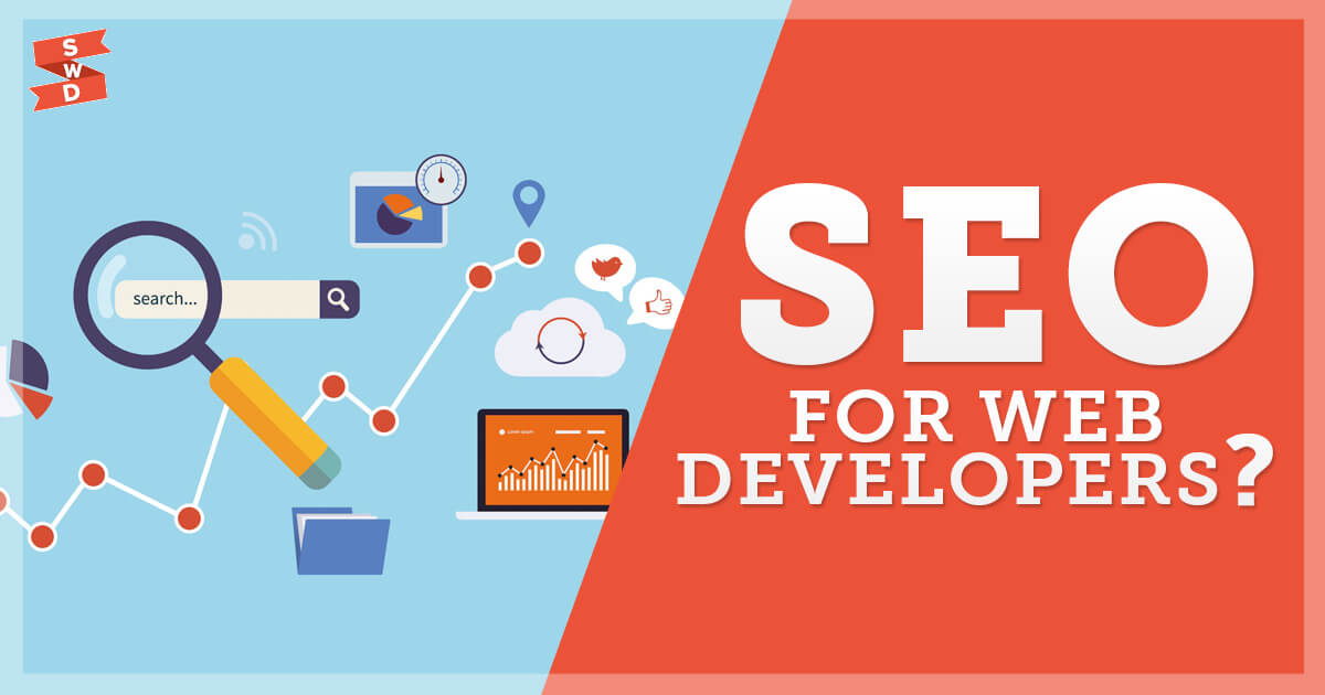 SEO for Web Developers: Why You Should Learn It